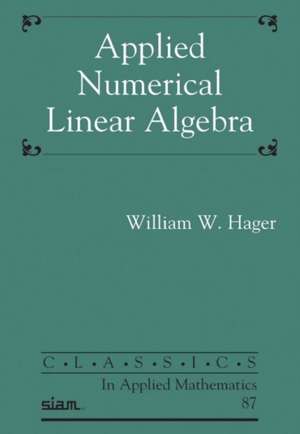 Applied Numerical Linear Algebra de William W. Hager