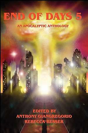 End of Days 5 de Joe McKinney