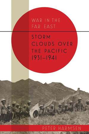 Storm Clouds Over the Pacific 1931-41 de Peter Harmsen