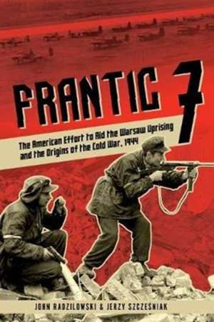 Frantic 7 de John Radzilowski