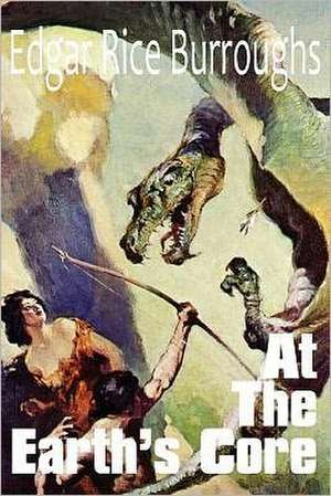 At the Earth's Core de Edgar Rice Burroughs