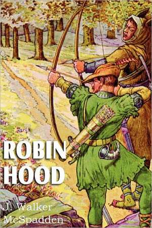 Robin Hood de J. Walker McSpadden