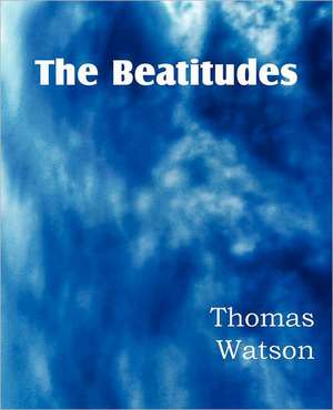 The Beatitudes de Thomas Jr. Watson