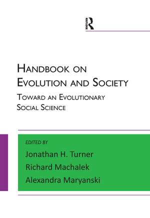 Handbook on Evolution and Society: Toward an Evolutionary Social Science de Alexandra Maryanski