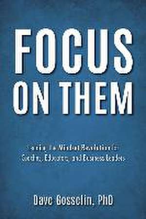 Gosselin, D: FOCUS ON THEM