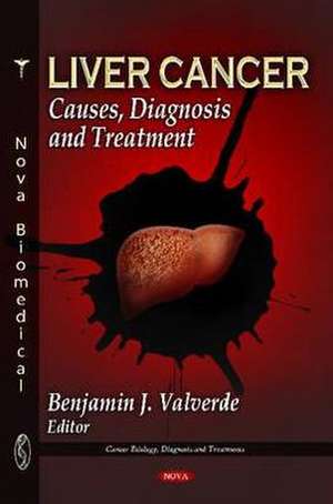 Liver Cancer de Benjamin J. Valverde