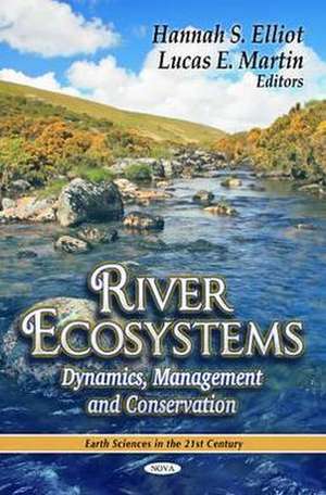 River Ecosystems de Hannah S. Elliot