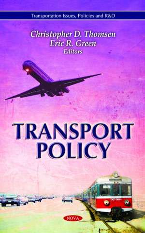 Transport Policy de Christopher D. Thomsen