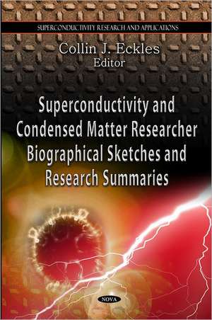 Superconductivity & Condensed Matter Research de Collin J. Eckles