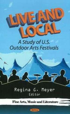 Live & Local de Regina G. Meyer