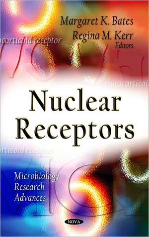 Nuclear Receptors de Margaret K. Bates