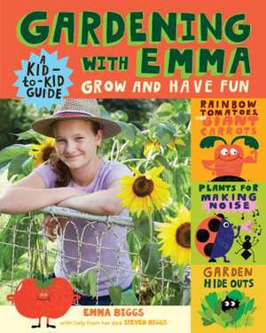 Gardening with Emma de Emma Biggs