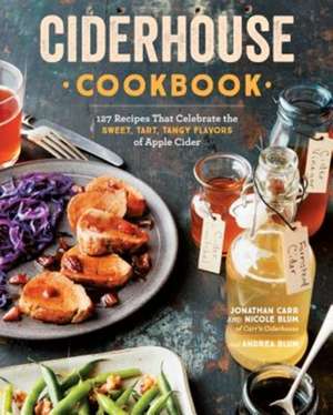 Ciderhouse Cookbook de Jonathan Carr