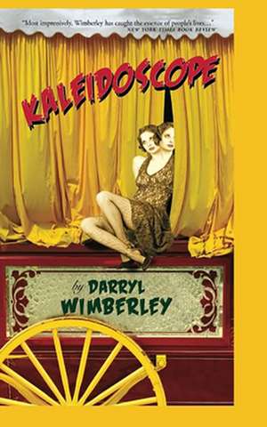 Kaleidoscope de Darryl Wimberley