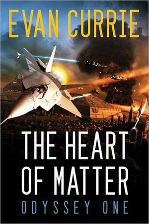 The Heart of Matter: Being the Second Voyage of the NACS Odyssey de Evan Currie