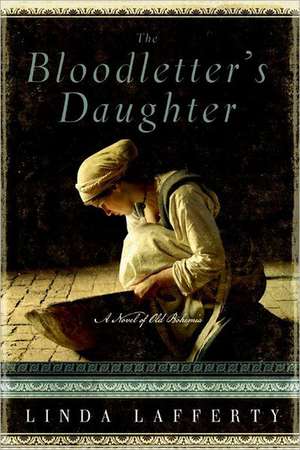 The Bloodletter's Daughter de Linda Lafferty