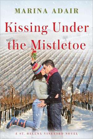 Kissing Under the Mistletoe de Marina Adair