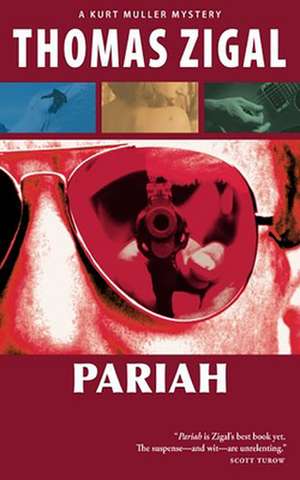 Pariah de Thomas Zigal