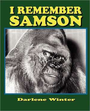 I Remember Samson de Darlene Winter