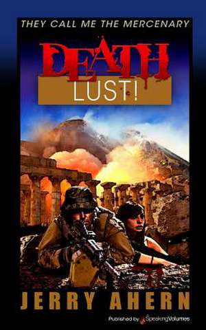 Death Lust! de Jerry Ahern