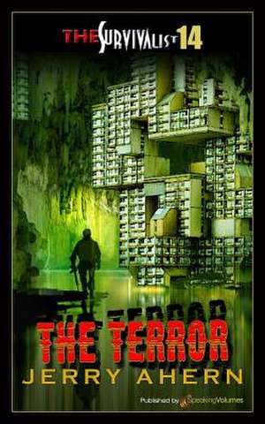 The Terror: Survivalist de Jerry Ahern