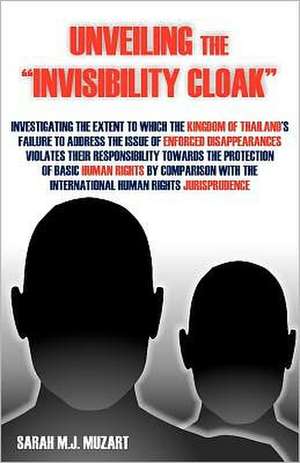 Unveiling the Invisibility Cloak de Sarah M. J. Muzart