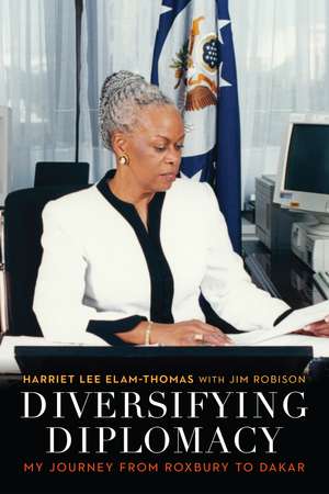 Diversifying Diplomacy: My Journey from Roxbury to Dakar de Harriet Lee Elam-Thomas