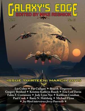 Galaxy's Edge Magazine: Issue 13, March 2015 de Gregory Benford