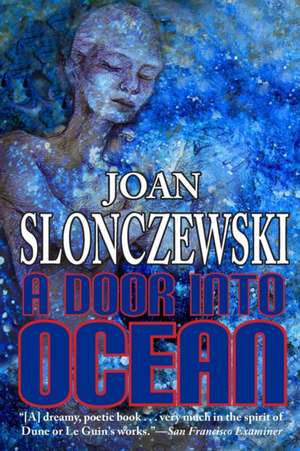 A Door Into Ocean de Joan Slonczewski