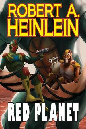 Red Planet de Robert A. Heinlein