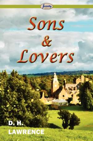 Sons and Lovers de D. H. Lawrence