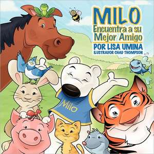 Milo Finds His Best Friend (Bilingual) de Lisa M. Umina