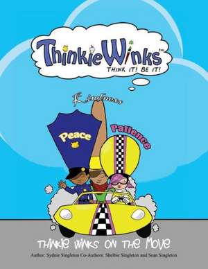 Thinkie Winks on the Move de Sydnie Singleton