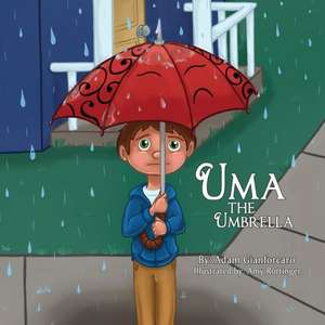 Uma the Umbrella de Adam Gianforcaro