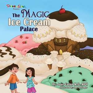 The Magic Ice Cream Palace de Jose Colon