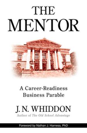 The Mentor de J N Whiddon