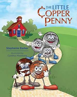 Little Copper Penny de Stephenie Barker