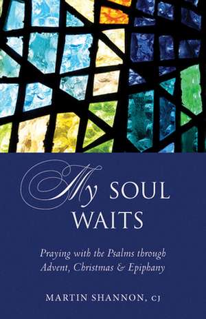 My Soul Waits de Martin Shannon