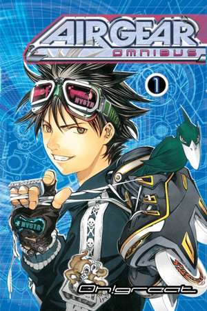 Air Gear Omnibus 1 de Oh! Great