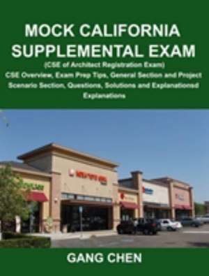 Mock California Supplemental Exam (CSE of Architect Registration Exam) de Gang Chen