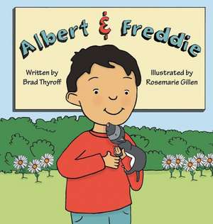 Albert & Freddie de Brad Thyroff