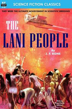 The Lani People de J. F. Bone