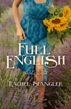 Full English de Rachel Spangler