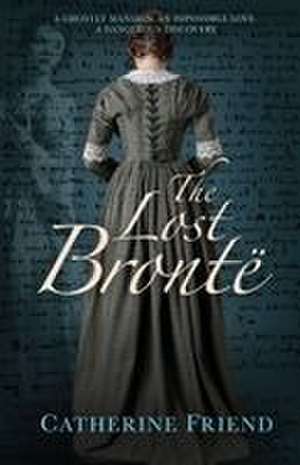 Lost Brontë de Catherine Friend