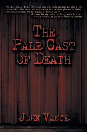 The Pale Cast of Death de John Vance