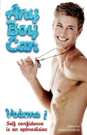 Any Boy Can - Volume 1 de John Patrick