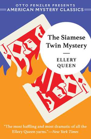 The Siamese Twin Mystery de Ellery Queen