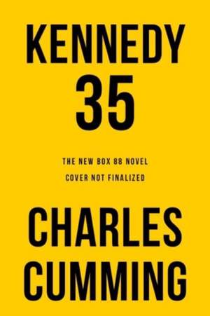 Kennedy 35 de Charles Cumming