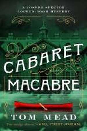 Cabaret Macabre de Tom Mead