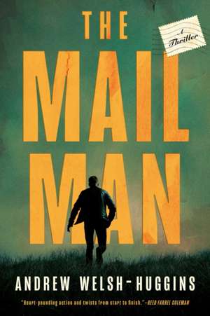 The Mailman de Andrew Welsh-Huggins
